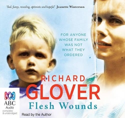 Flesh Wounds - Richard Glover