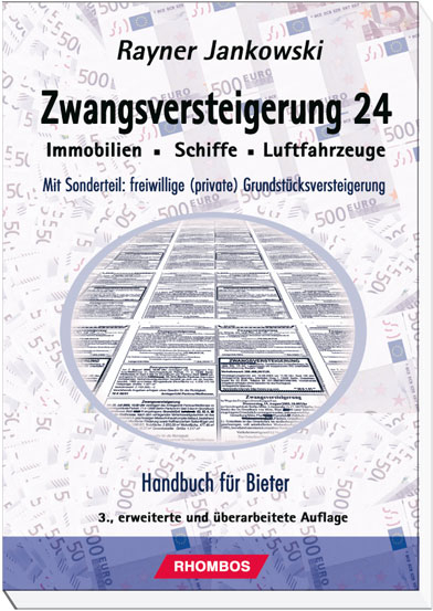 Zwangsversteigerung 24 - Rayner Jankowski