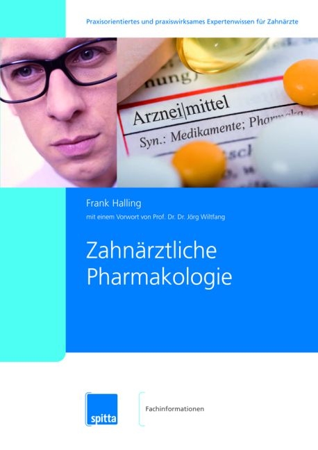 Zahnärztliche Pharmakologie - Frank Halling