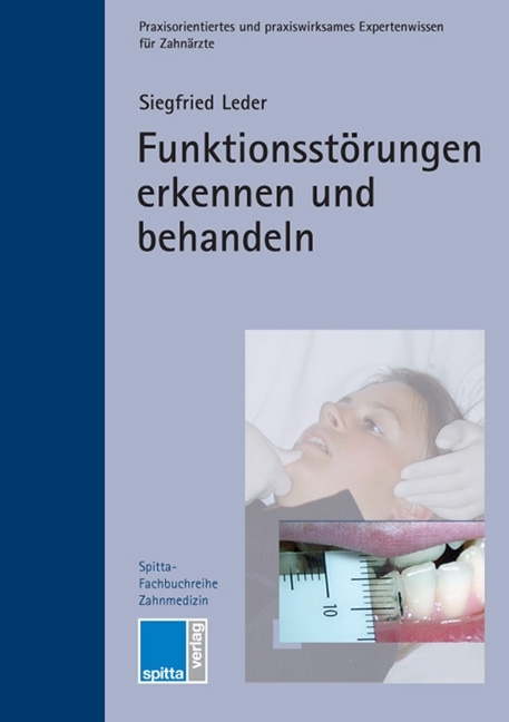 Funktionsstörungen erkennen und behandeln - Siegfried Leder