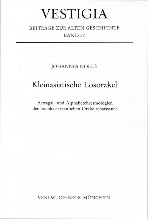 Kleinasiatische Losorakel - Johannes Nollé