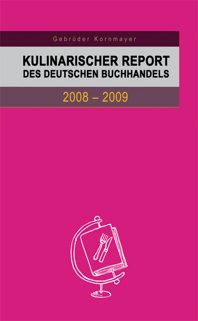 Kulinarischer Report des Deutschen Buchhandels 2008-2009 - Christoph Kochhan, Nathalie Pernstich, Johann Lafer, Ruth Ulrich, Edouard Cointreau, Olaf Plotke, Ulrike Cramer, Evert Kornmayer, Berndt Dugall, Viktoria Großmann, Martina Meuth, Bernd Neuner-Duttenhofer, Heiko Antoniewicz, Carlo Bernasconi, Bernhard Hütter, Armin Faber, Arne Krüger, Kathrin Plotke, Helmut Weber, Anke Beisswänger, Mike Süsser, Peter Hilgard, Katharina Höhnk, Natalie Knauer, Sonja Amtmann, Fabiola Zecha, Klaus Dahlbeck, Maike Damm, Ralf Laumer, Eva M Mohr, Martina Neu, Janine Heine, Anne von Blomberg, Uschi Heusel