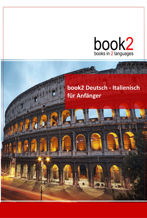 book2 Deutsch - Italienisch für Anfänger - Johannes Schumann