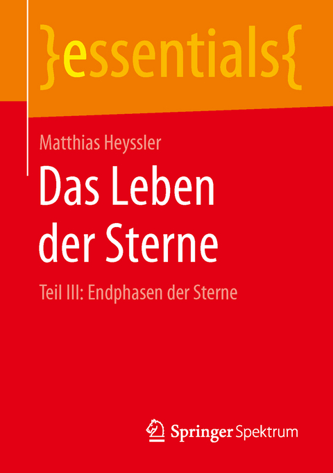 Das Leben der Sterne - Matthias Heyssler