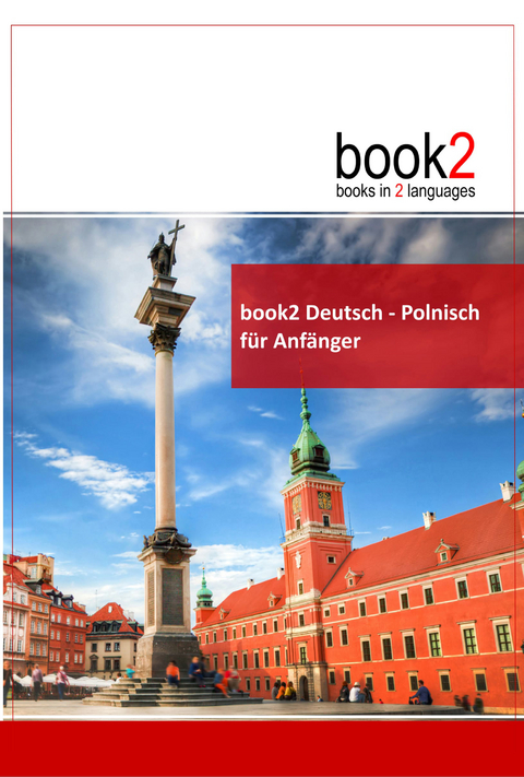 book2 Deutsch - Polnisch für Anfänger - Johannes Schumann