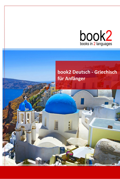 book2 Deutsch - Griechisch für Anfänger - Johannes Schumann