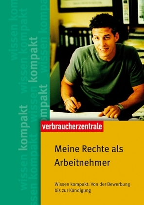 Meine Rechte als Arbeitnehmer - Daniela Range-Ditz