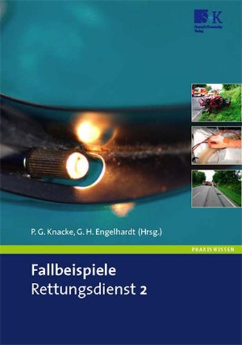 Fallbeispiele Rettungsdienst 2 - 