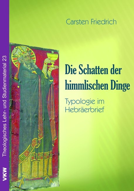 Die Schatten der himmlischen Dinge - Carsten Friedrich