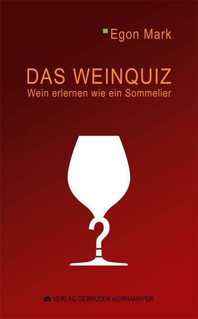 Das Weinquiz - Egon Mark