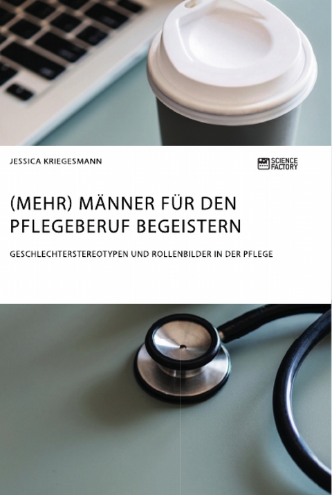 (Mehr) Männer für den Pflegeberuf begeistern - Jessica Kriegesmann