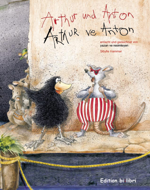 Arthur und Anton /Arthur ve Anton - Sibylle Hammer