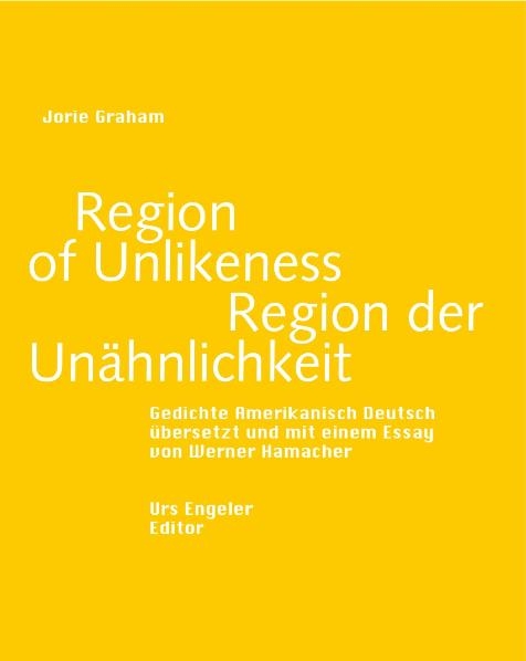 Region der Unähnlichkeit - Jorie Graham