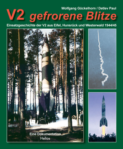 V2 gefrorene Blitze - Wolfgang Gückelhorn, Detlev Paul