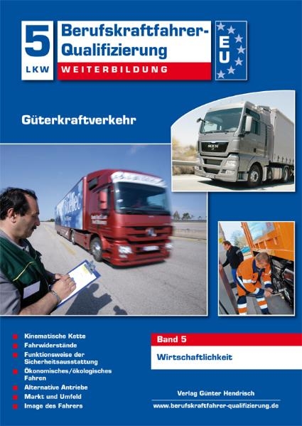 Berufskraftfahrer-Qualifizierung Weiterbildung Güterkraftverkehr