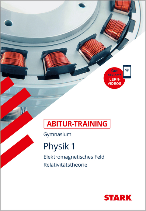 STARK Abitur-Training - Physik Band 1 - Horst Lautenschlager