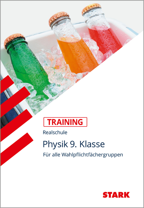 STARK Training Realschule - Physik 9. Klasse - Lorenz Schröfl