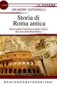 Storia di Roma antica - Giuseppe Antonelli