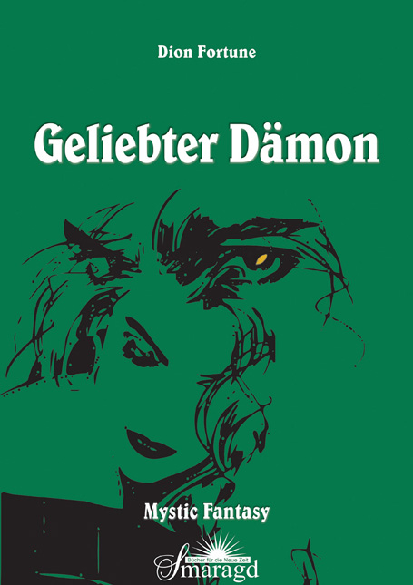 Geliebter Dämon - Dion Fortune