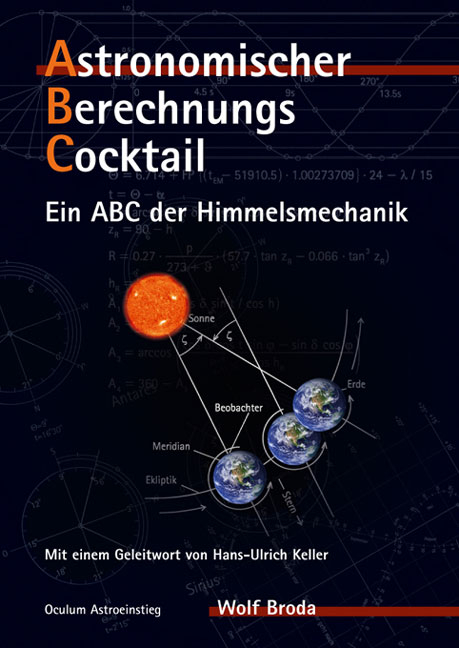 Astronomischer Berechnungs-Cocktail - Wolf Broda