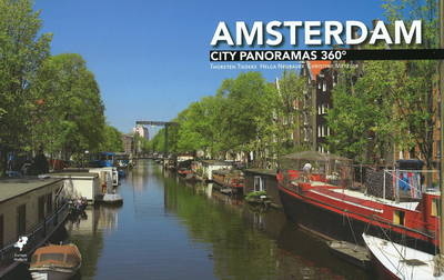 Amsterdam City Panoramas 360° - Helga Neubauer, Wolfgang Vorbeck