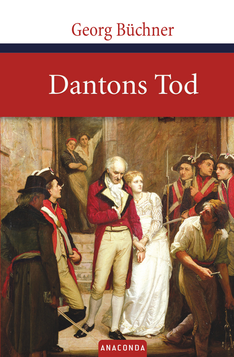 Dantons Tod - Georg Büchner