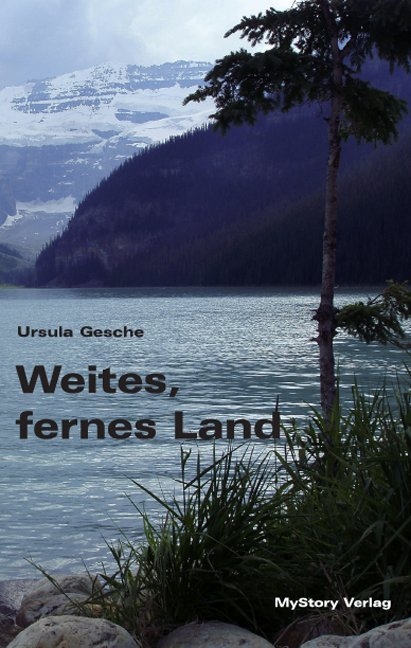 Weites, fernes Land - Ursula Gesche