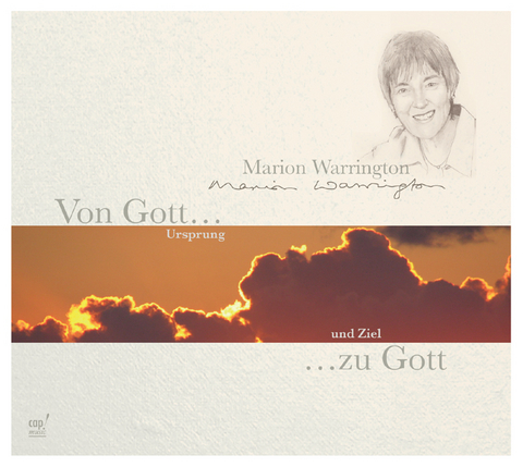 Von Gott...zu Gott - Marion Warrington