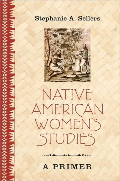 Native American Women’s Studies - Stephanie A. Sellers