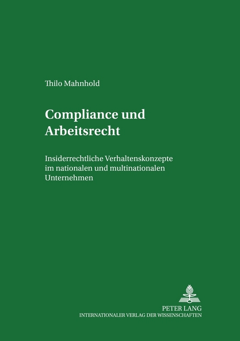 Compliance und Arbeitsrecht - Thilo Mahnhold