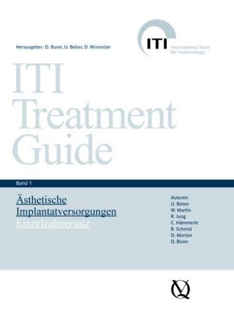 Ästhetische Implantattherapie - W. Martin, R. Jung, Christoph Hämmerle, B. Schmid, D. Morton