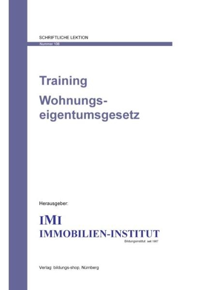 Training: Das Wohnungseigentumsgesetz - 