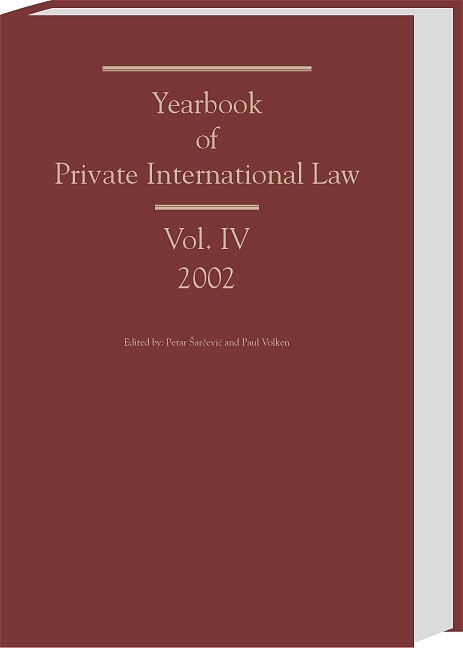 Yearbook of Private International Law - Katharina Boele-Woelki, Ronald H. van Ooik, Marc Fallon, Johan Meeusen, Maarit Jänterä-Jareborg, Joost Blom, Sergei Lebedev, Aleksander Muranov, Roman Khodykin, Elena Kabatova, Johan A. Erauw, Yongping Xiao, Tito Ballarino, Alfred E. von Overbeck, J. H. van Loon, Herbert Kronke, Diego P. Fernández Arroyo, Jan Kleinheisterkamp, Michael Hellner,  Palao Moreno