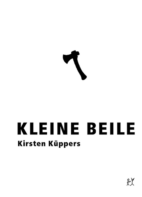 Kleine Beile - Kirsten Küppers