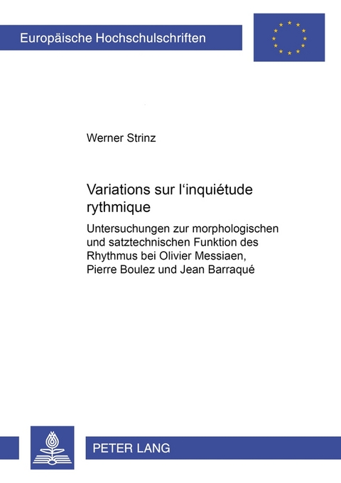 Variations sur «l’inquiétude rythmique» - Werner Strinz