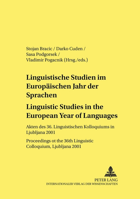 Linguistische Studien im Europäischen Jahr der Sprachen / Linguistic Studies in the European Year of Languages - 