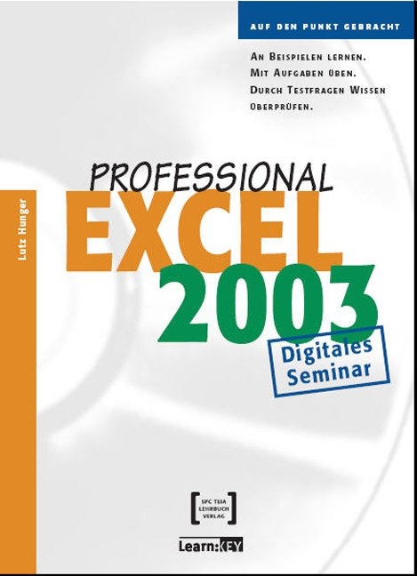 Excel 2003 Professional - Lernprogramm/Digitales Seminar - Lutz Hunger