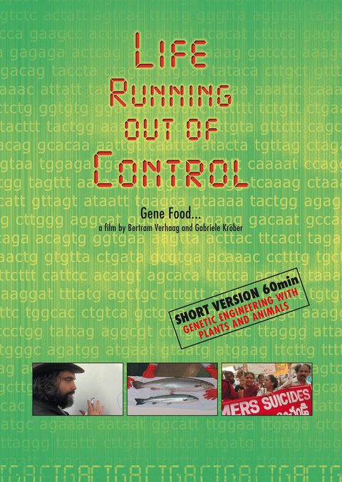 Life Running out of Control - Gene Food... - Bertram Verhaag