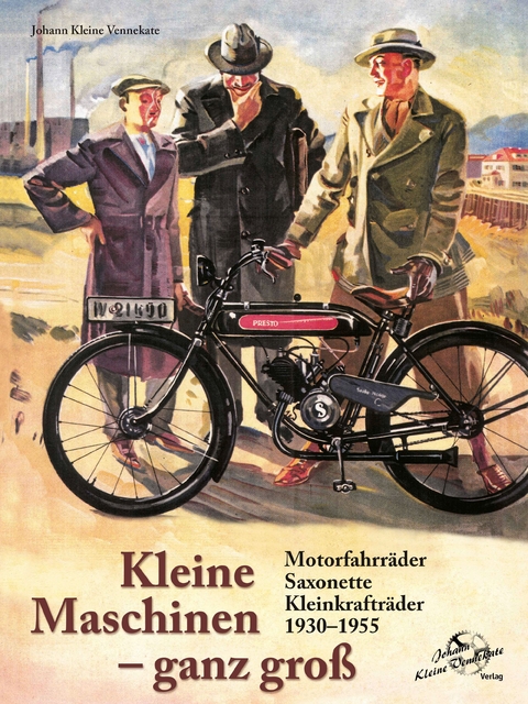 Kleine Maschinen - ganz gross - Johann Kleine Vennekate