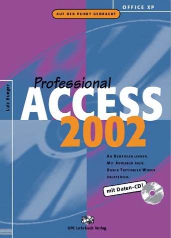 Office XP: Access 2002 Professional - Georg Urban