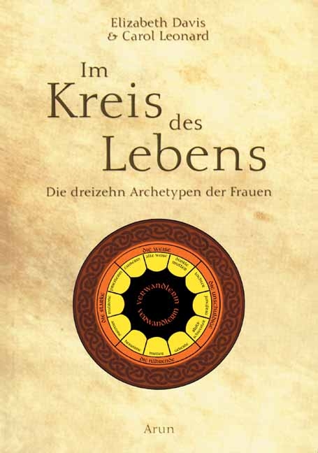 Im Kreis des Lebens - Elizabeth Davis, Carol Leonard