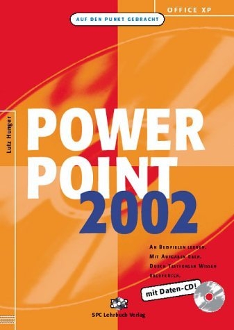 Office XP: PowerPoint 2002 - Lutz Hunger