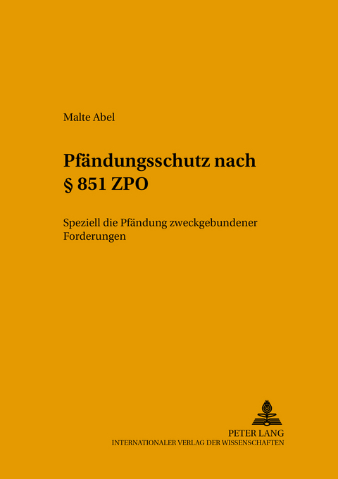 Pfändungsschutz nach § 851 ZPO - Malte Abel