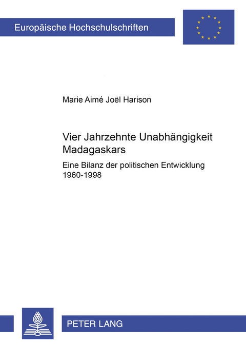 Vier Jahrzehnte Unabhängigkeit Madagaskars - Marie Aimé Joël Harison