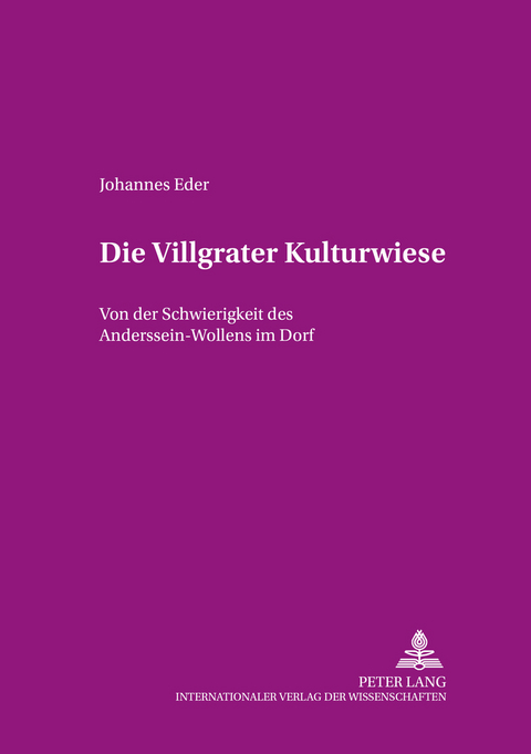 Die Villgrater Kulturwiese - Johannes Eder