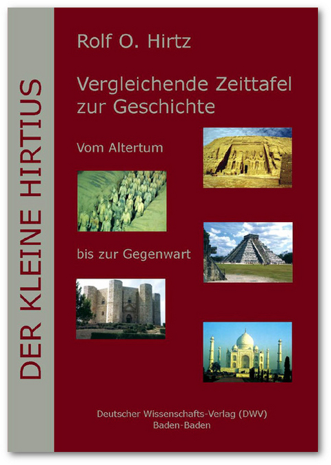 Der Kleine Hirtius. Vergleichende Zeittafel zur Geschichte - Rolf O Hirtz