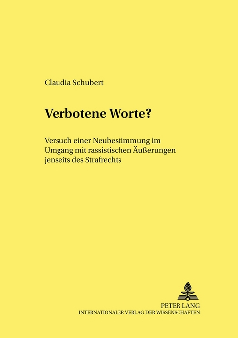 Verbotene Worte? - Claudia Schubert