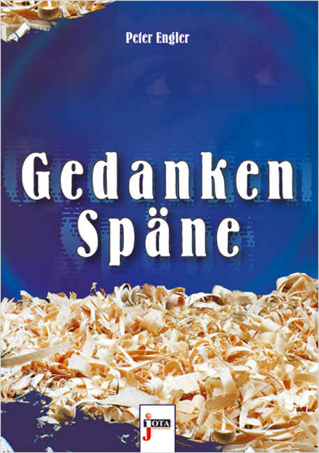 Gedankenspäne - Peter Engler