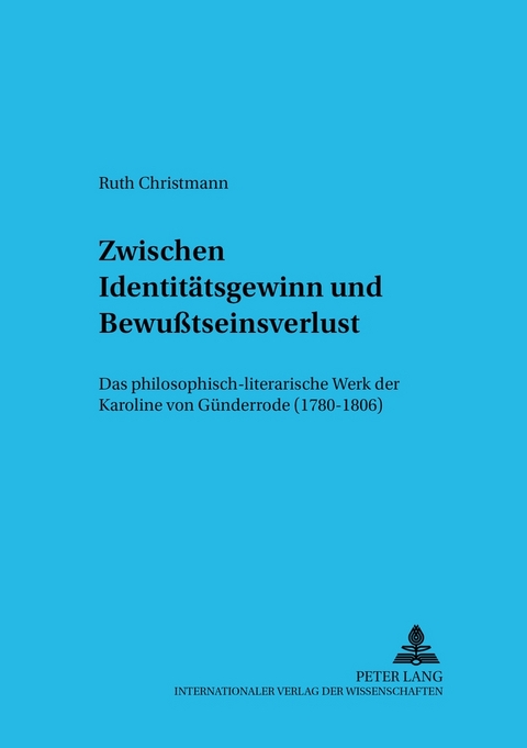 Zwischen Identitätsgewinn und Bewußtseinsverlust - Ruth Christmann