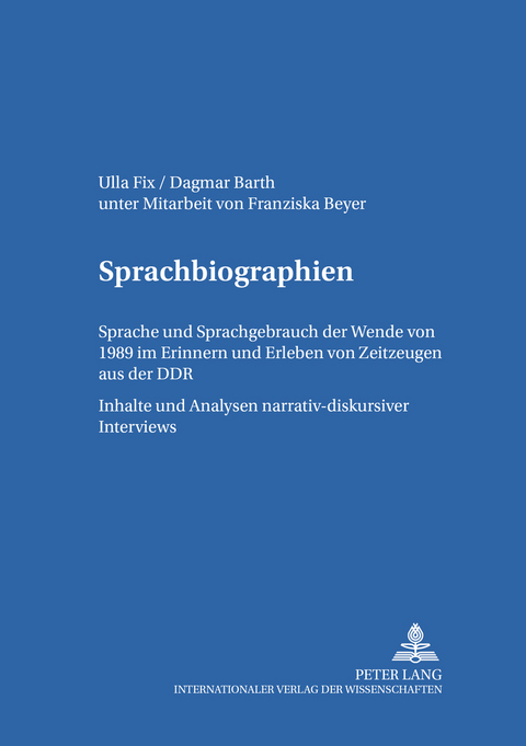 Sprachbiographien - Ulla Fix, Dagmar Barth